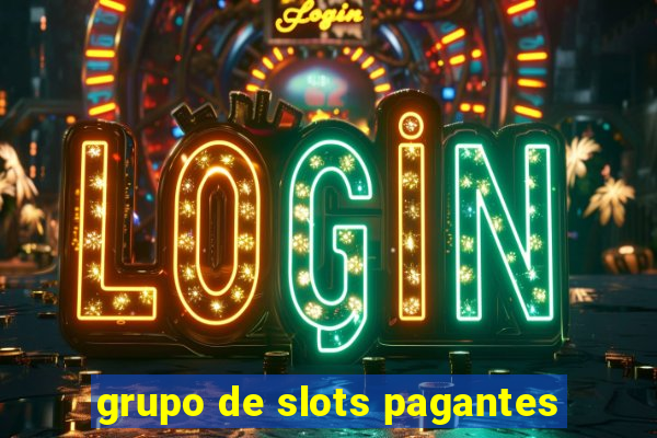 grupo de slots pagantes